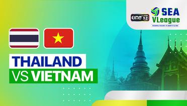 Full Match | Putri: Thailand vs Vietnam | SEA VLeague - Thailand