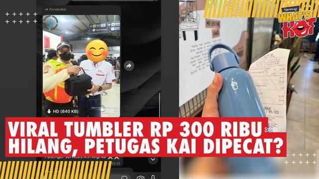 Heboh Tumbler Rp 300 Ribu Hilang, Petugas KAI Dipecat: Ini Versi Penumpang & Petugas