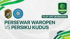 Persewar Waropen vs Persiku Kudus - Full Match | Pegadaian Liga 2 2024/25