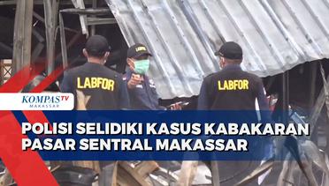 Polisi Selidiki Kasus Kebakaran Pasar Sentral Makassar