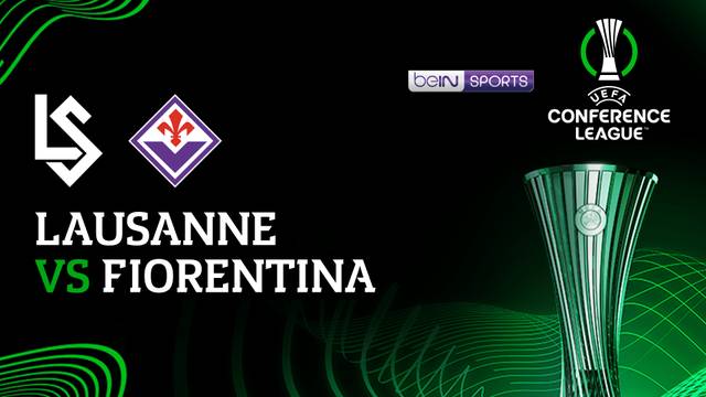 Lausanne vs Fiorentina - Full Match | UEFA Conference League 2025/26