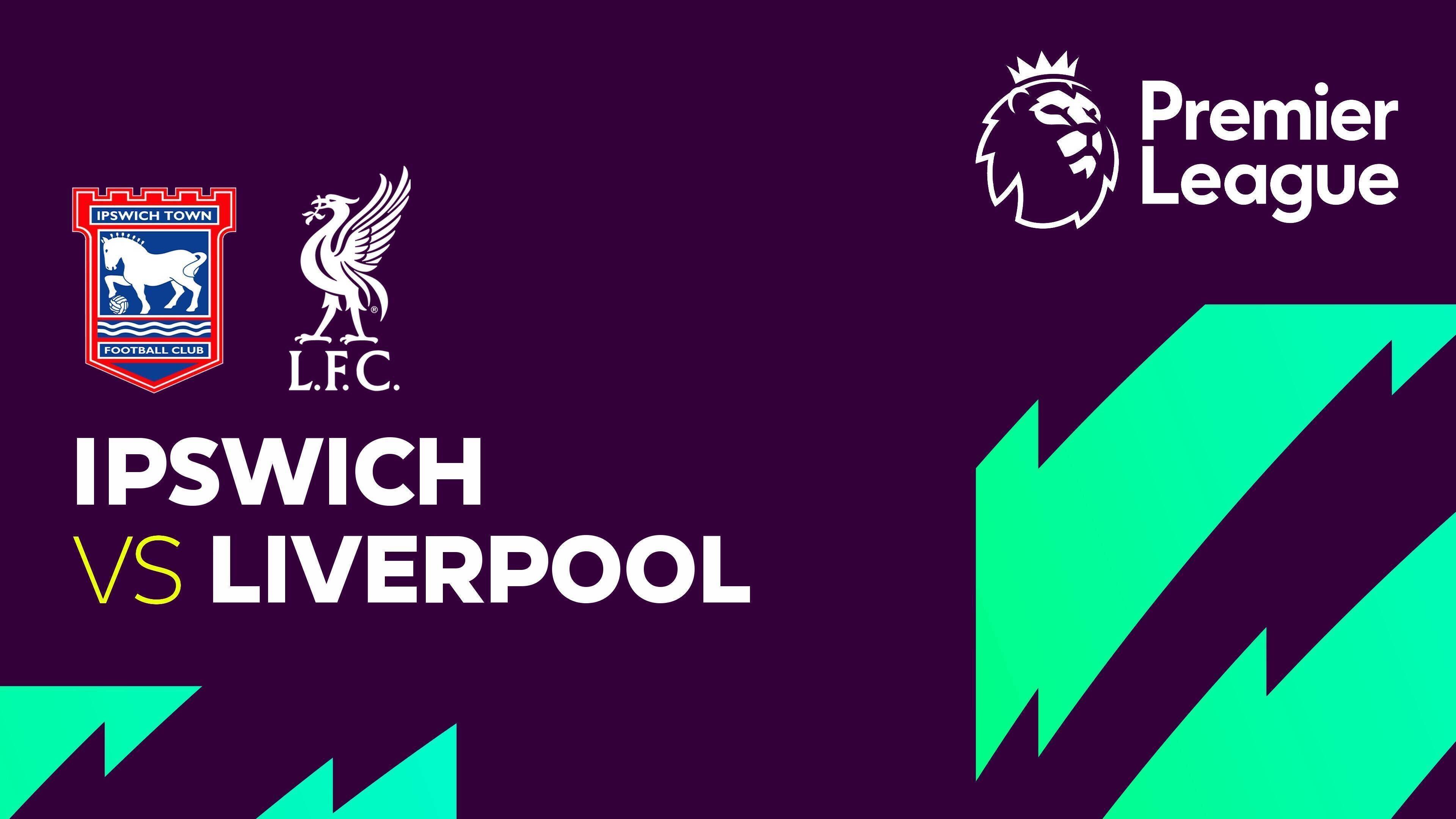 Ipswich Town FC vs Liverpool