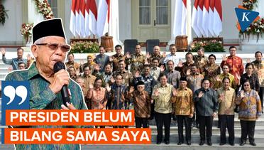 Wapres Mengaku Belum Dapat Informasi dari Presiden Jokowi soal Reshuffle Kabinet