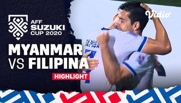 Highlight - Myanmar vs Filipina | AFF Suzuki Cup 2020