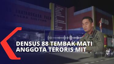 Densus 88 Tembak Mati Askar, Anggota Teroris MIT di Poso