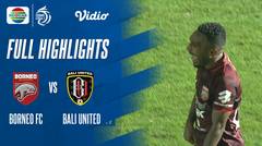 Full Highlights - Borneo FC VS Bali United | BRI Liga 1