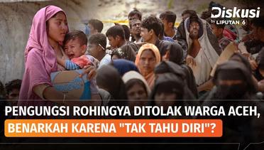 Dilema Menangani Pengungsi Rohingya, Mengapa Indonesia Jadi Tujuan Utama? | Diskusi