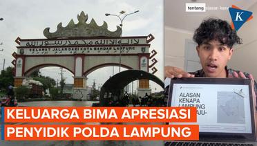 Keluarga Bima Apresiasi Polisi yang Hentikan Kasus Kritik Pemprov Lampung