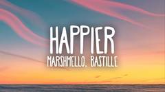 Marshmello - Happier (Lyrics) ft.bastille