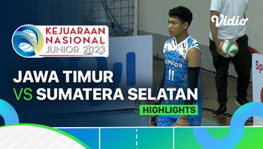 Putra: Jawa Timur vs Sumatera Selatan - Highlights | Kejurnas Junior 2023