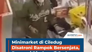 Minimarket di Ciledug Disatroni Rampok Bersenjata, Pegawai Disekap di Gudang