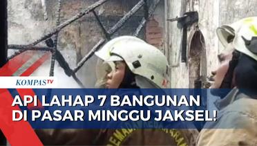 Cepat Merambat, Api Bakar 7 Bangunan di Jalan Raya Cilandak KKO Jakarta!