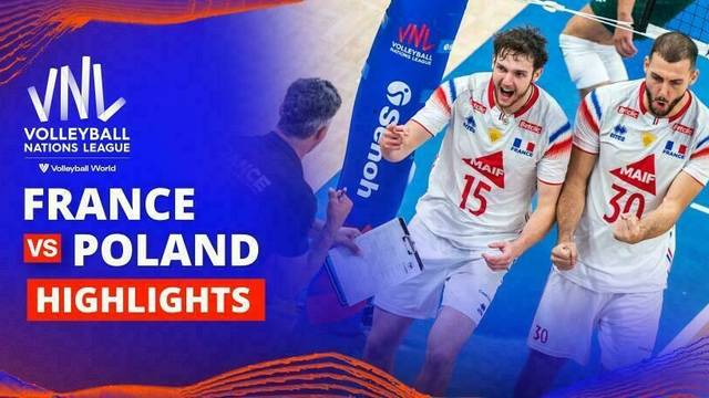 Men: France vs Poland - Highlight | Volleyball Nations League 2025