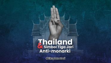 Thailand dan Simbol Tiga Jari Anti-monarki