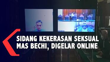 Terbaru ! Sidang Eksepsi Bechi di Pengadilan Negeri Surabaya Digelar Online