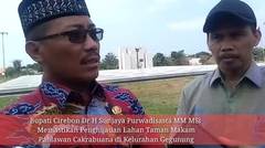 Bupati Cirebon Dr H Sunjaya Purwadisastra Tinjau Penghijauan TMP Cakarabuana