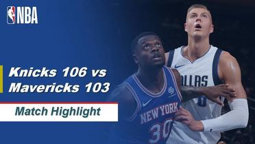 NBA I Cuplikan Pertandingan : New York Knicks 106 vs Dallas Mavericks 103