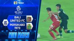 Mini Match - Bali United FC VS Persikabo 1973 | BRI Liga 1 2022/2023
