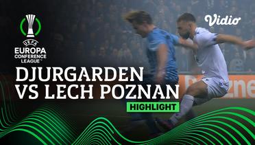Highlights - Djurgarden vs Lech Poznan | UEFA Europa Conference League 2022/23