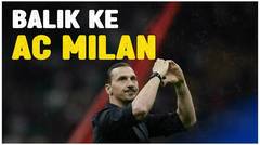 Setelah Pensiun, Zlatan Ibrahimovic Gabung dengan Manajemen AC Milan