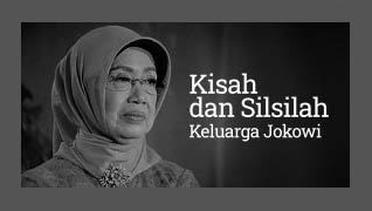 VIDEOGRAFIS: Kisah dan Silsilah Keluarga Jokowi yang Jarang Diketahui