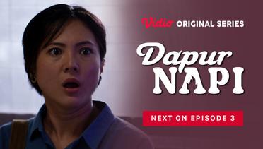 Dapur Napi - Vidio Original Series | Next On	Episode 03
