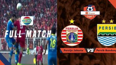 Full Match: Persija Jakarta vs Persib Bandung  | Shopee Liga 1