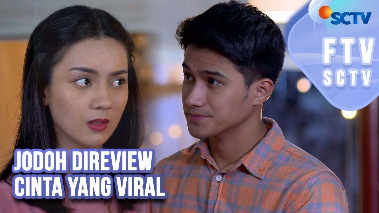 Jodoh Direview Cinta Yang Viral Ftv Sctv 2023 Full Movie Vidio 