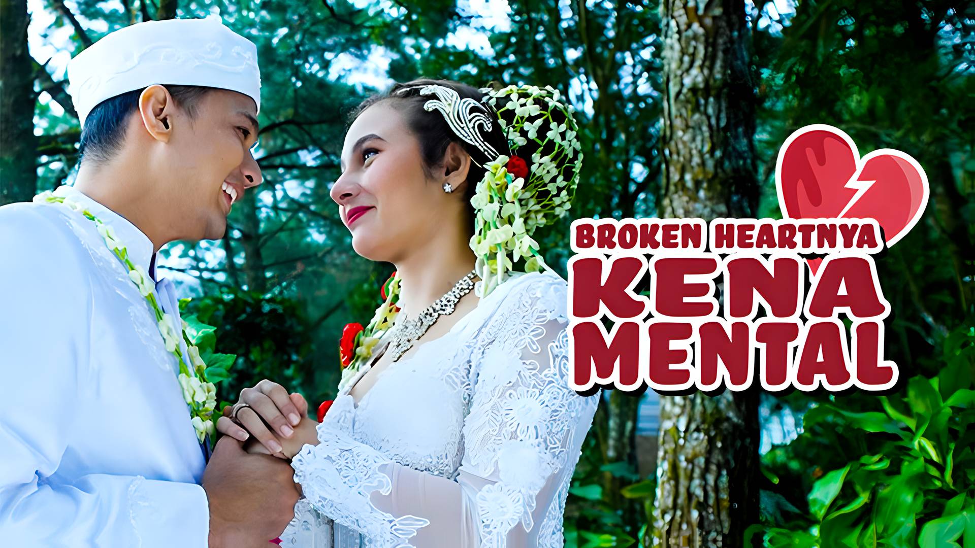 Broken Heartnya Kena Mental