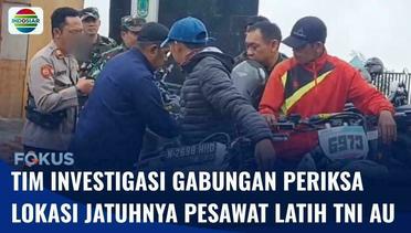 Tim Investigasi Periksa Lokasi Jatuhnya Pesawat Super Tucano Milik TNI AU di Pasuruan | Fokus