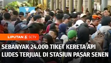 Tradisi Mudik Saat Lebaran, 24.000 Tiket KA Ludes Terjual di Stasiun Pasar Senen | Liputan 6