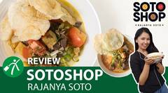 Review Sotoshop, Tempat Makan Soto Enak dan Unik di Bandung