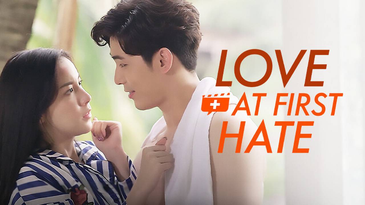 Love at First Hate - Episode 04 (2018)