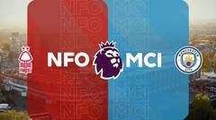 Nottingham Forest vs Manchester City - Matchweek 35 (Promo) - Premier League 2023-24
