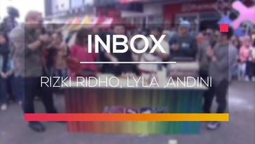 Inbox - Rizki Ridho, Lyla dan Andini