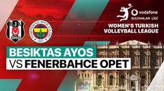 Besiktas Ayos vs Fenerbahce Opet. - Full Match | Women's Turkish League 2023/24