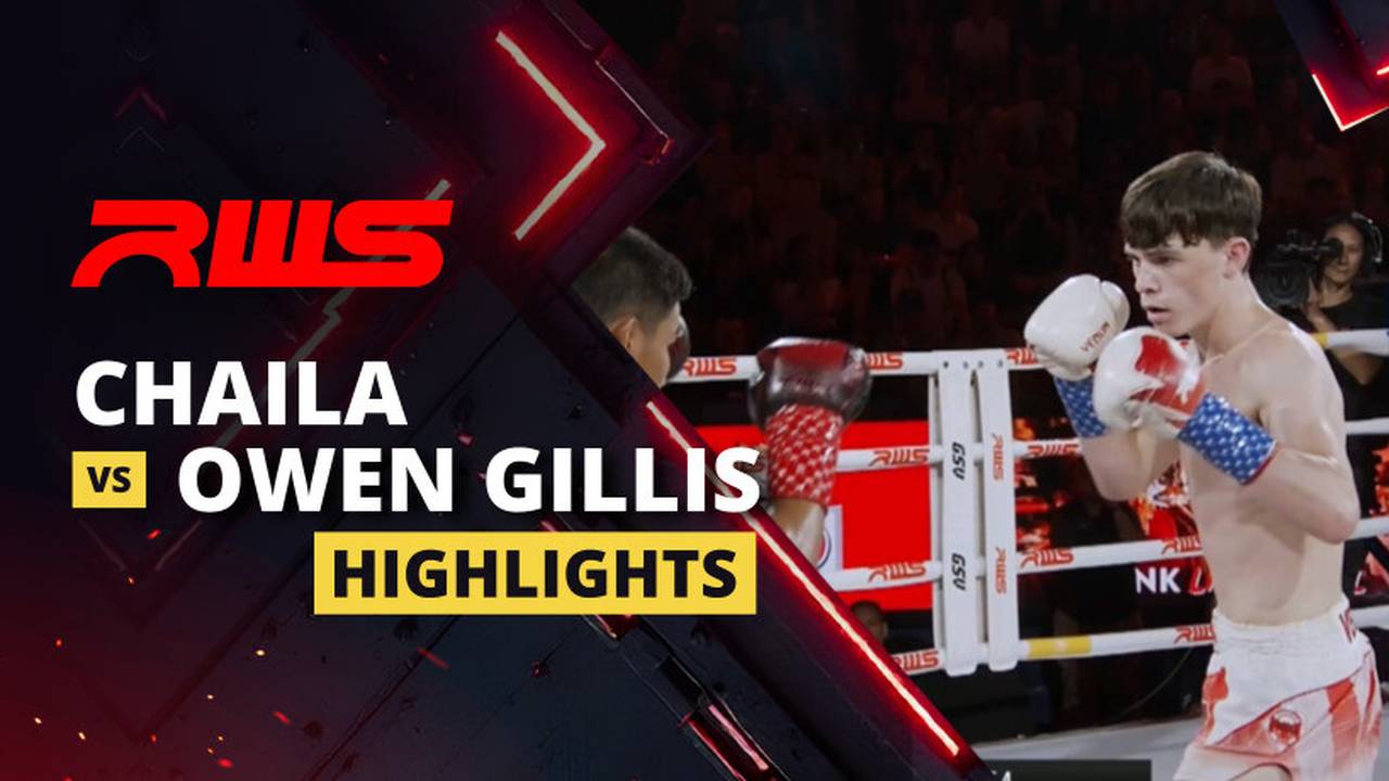 Chaila vs Owen Gillis - Highlight | RWS Muay Thai 2025