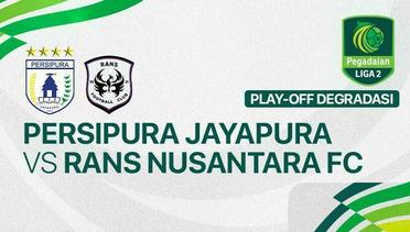 Persipura Jayapura vs RANS Nusantara FC - Full Match | Pegadaian Liga 2 2024/25