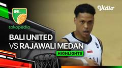 Bali United Basketball vs Rajawali Medan - Highlights | IBL Tokopedia 2024