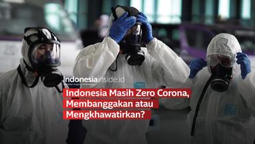 Indonesia Masih Zero Corona, Membanggakan atau Mengkhawatirkan?