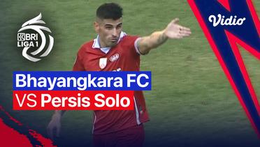 Mini Match - Bhayangkara FC vs Persis Solo | BRI Liga 1 2022/23