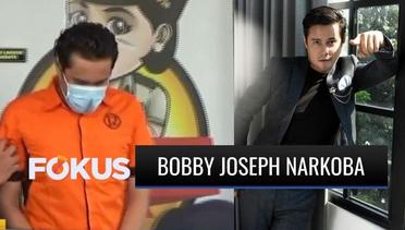 Pesinetron Bobby Joseph Ditangkap Terkait Penggunaan Sabu-sabu dan Diduga Pengedar | Fokus