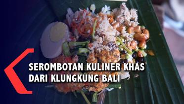 Serombotan, Kuliner Khas Klungkung Bali