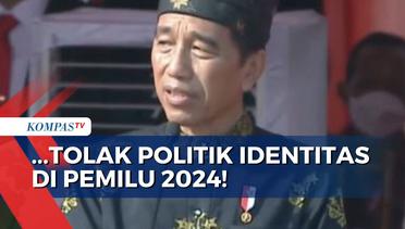 Pesan Jokowi di Upacara Hari Lahir Pancasila: Tolak Politik Identitas di Pemilu 2024!
