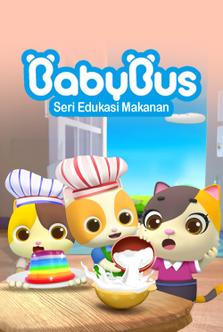 Baby Bus - Seri Edukasi Makanan