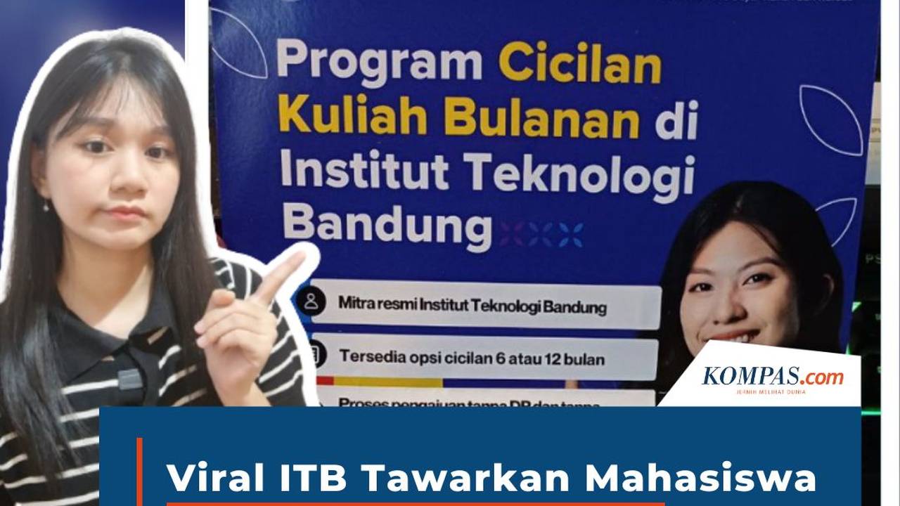 Viral ITB Tawarkan Mahasiswa Bayar UKT Lewat Pinjol Vidio