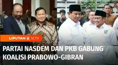 Partai PKB dan Nasdem Nyatakan Bergabung ke Koalisi Prabowo-Gibran | Liputan 6