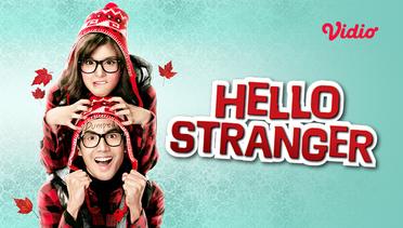 Hello Stranger - Trailer