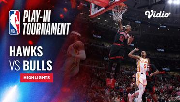Atlanta Hawks vs Chicago Bulls - Highlights | NBA Play-In Tournament 2023/24
