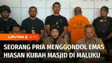 Seorang Pria Mencuri Emas Hiasan Kubah Masjid Seberat 2.6 Kilogram di Maluku | Liputan 6